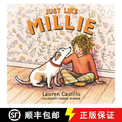 【3-4周达】精装 Just Like Millie: (A Heartwarming Story About Social Anxiety, Overcoming Shyness, and... [9781536224818]