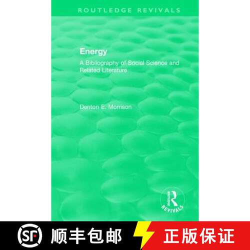 【3-4周达】精装 Routledge Revivals: Energy (1975): A Bibliography of Social Science and Related Liter... [9781138575561]