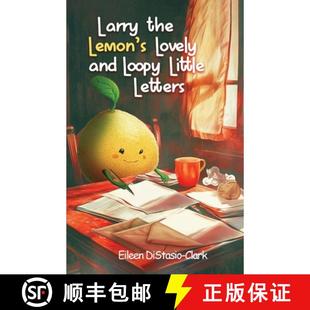 Letters Lemon And Lowly Lovey The 9798330556397 预订 Little Larry