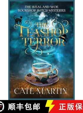 【3-4周达】The Teashop Terror: A Weal & Woe Bookshop Witch Mystery [9781958606360]