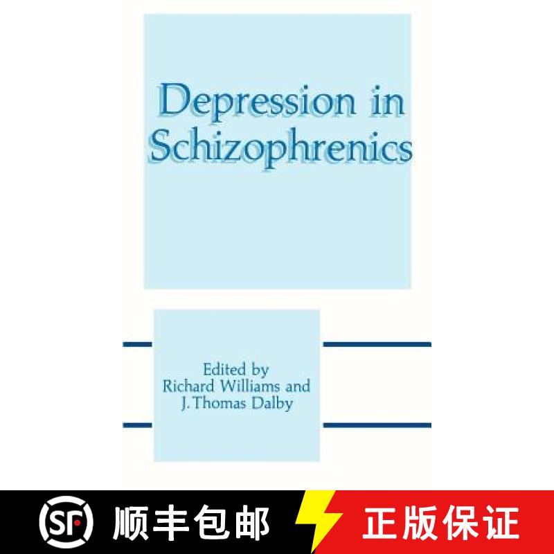 【3-4周达】Depression in Schizophrenics [9780306432408]