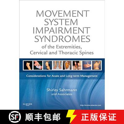 【3-4周达】Movement System Impairment Syndromes of the Extremities, Cervical and Thoracic Spines: Con... [9780323053426]