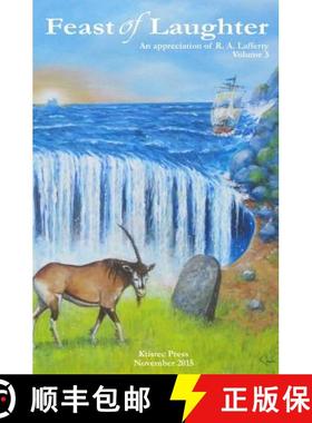 【3-4周达】Feast of Laughter 3: An Appreciation of R.A. Lafferty [9780692586518]