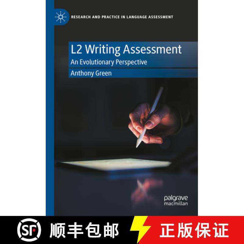 【3-4周达】L2 Writing Assessment : An Evolutionary Perspective [9783031150135]
