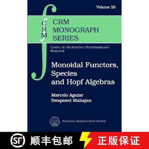 【3-4周达】精装 Monoidal Functors, Species and Hopf Algebras [9780821847763]