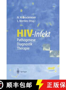 【3-4周达】Hiv-Infekt: Pathogenese - Diagnostik - Therapie [9783642645259]