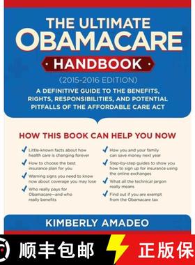 【3-4周达】The Ultimate Obamacare Handbook (2015-2016 Edition): A Definitive Guide to the Benefits, R... [9781634505611]