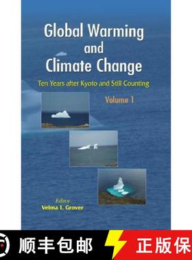 【3-4周达】Global Warming and Climate Change (2 Vols.): Ten Years after Kyoto and Still Counting [9781578085392]