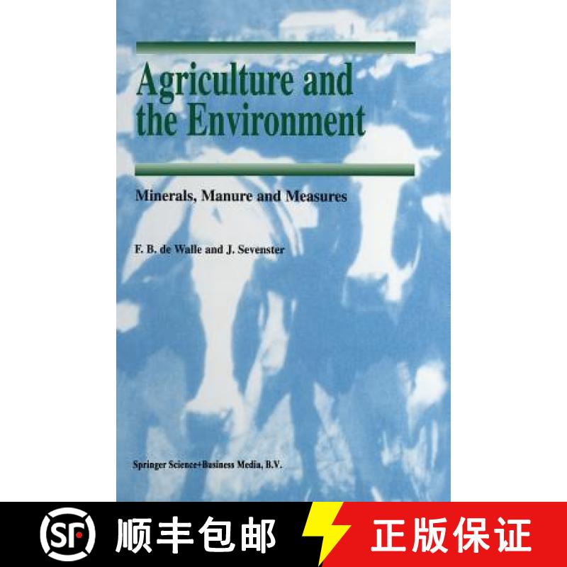 【3-4周达】Agriculture and the Environment: Minerals, Manure and Measures [9789401061780]