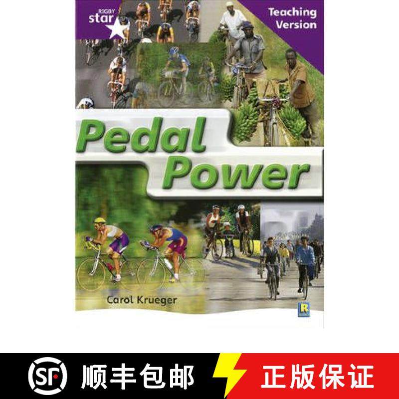 【3-4周达】Rigby Star Non-fiction Guided Reading Purple Level: Pedal Power Teaching Version [9780433050070]