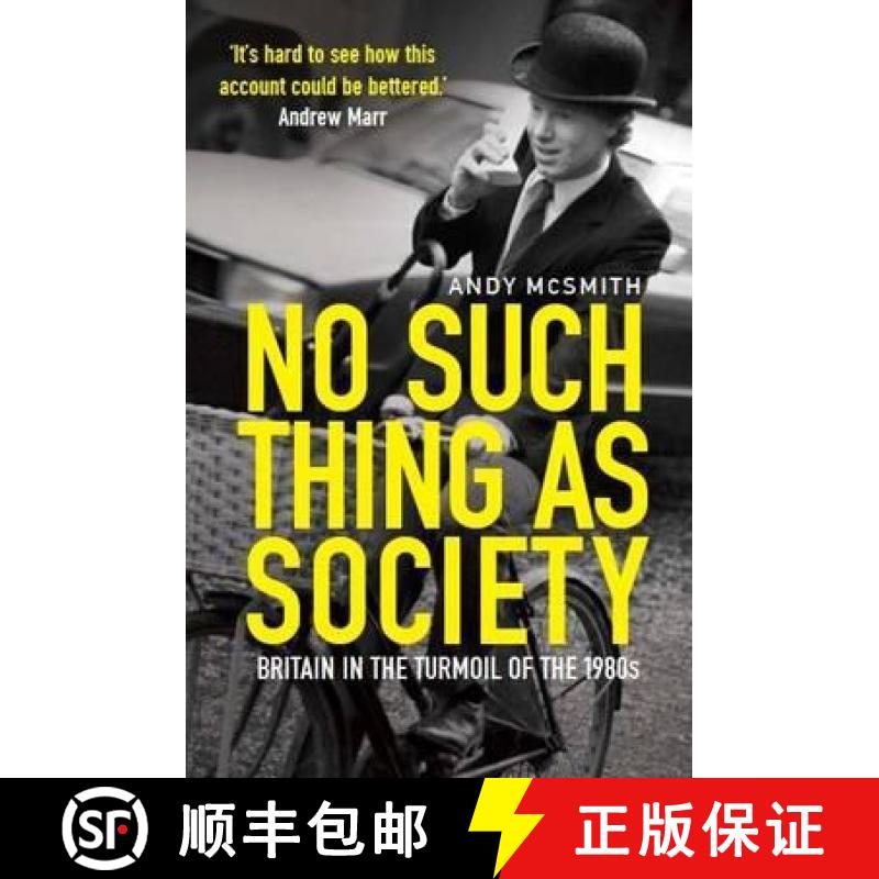 【3-4周达】No Such Thing as Society: A History of Britain in the 1980s [9781849019798]