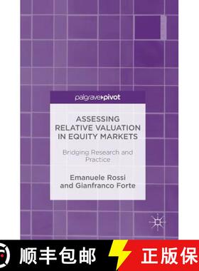 【3-4周达】Assessing Relative Valuation in Equity Markets : Bridging Research and Practice [9781137563347]