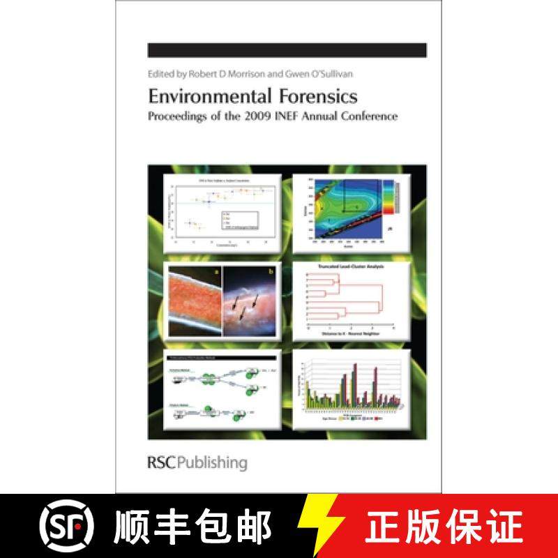 【3-4周达】Environmental Forensics : Proceedings of the 2009 INEF Annual Conference [9781847552587]