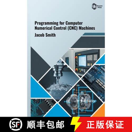 【3-4周达】精装 Programming for Computer Numerical Control (CNC) Machines [9798902114079]