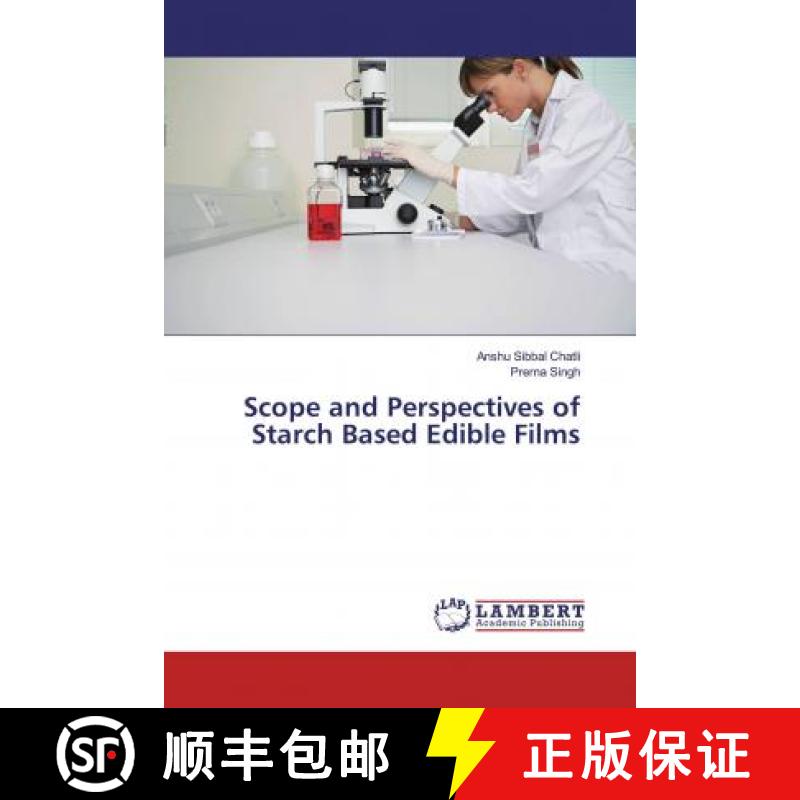 预订 Scope and Perspectives of Starch Based Edible Films [9786139948611]
