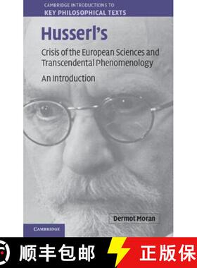 【3-4周达】Husserl's Crisis of the European Sciences and Transcendental Phenomenology: An Introductio... [9780521895361]