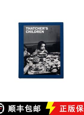 预订 Thatcher's Children [9781910401842]