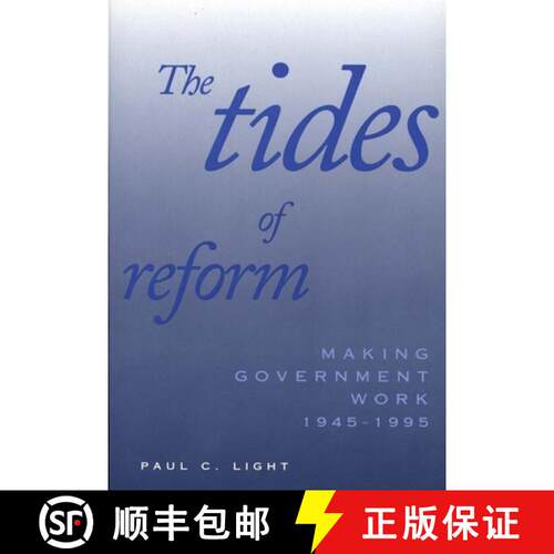 【3-4周达】The Tides of Reform – Making Government Work 1945–1995 (Paper) [9780300076578]