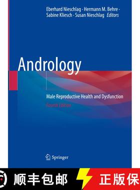【3-4周达】Andrology: Male Reproductive Health and Dysfunction (Fourth Edition 2023) [9783031315732]