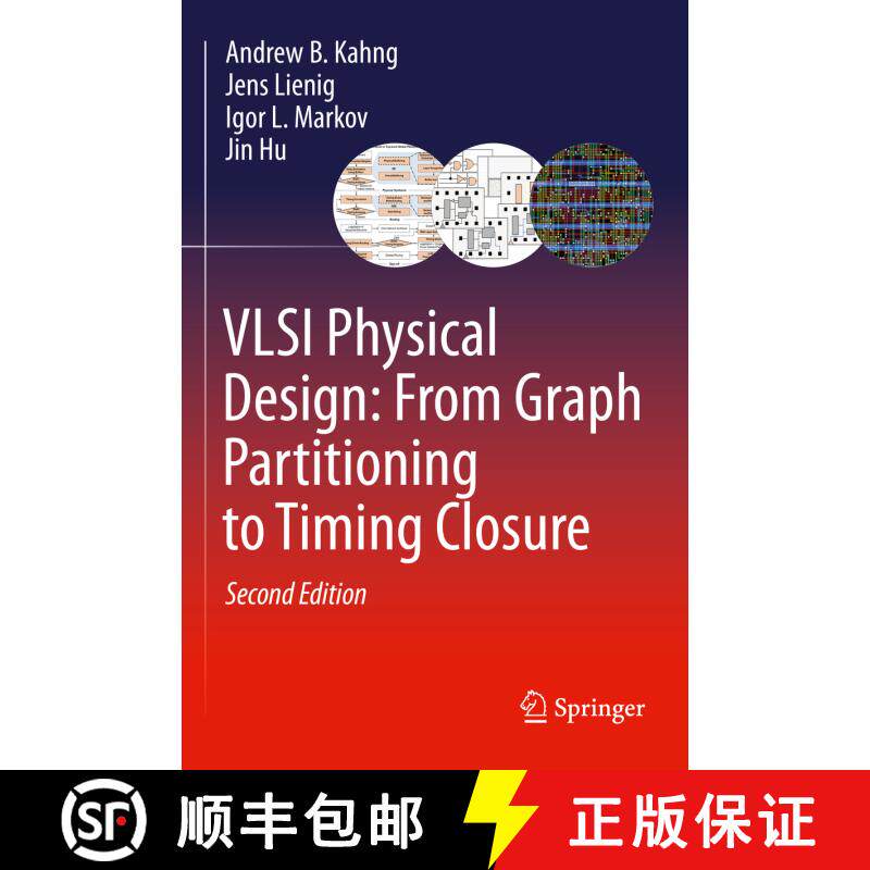 【3-4周达】VLSI Physical Design: From Graph Partitioning to Timing Closure (Second Edition 2022) [9783030964177] - 实物图