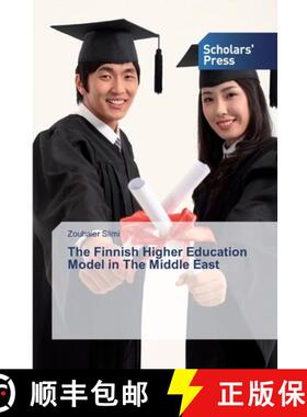 预订 The Finnish Higher Education Model in The Middle East ¿ [9786138832461]