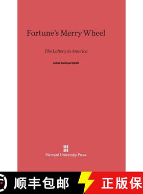 【3-4周达】精装 Fortune's Merry Wheel: The Lottery in America [9780674333413]