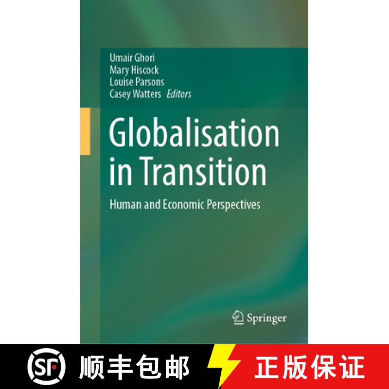 【3-4周达】Globalisation in Transition : Human and Economic Perspectives [9789819924387]