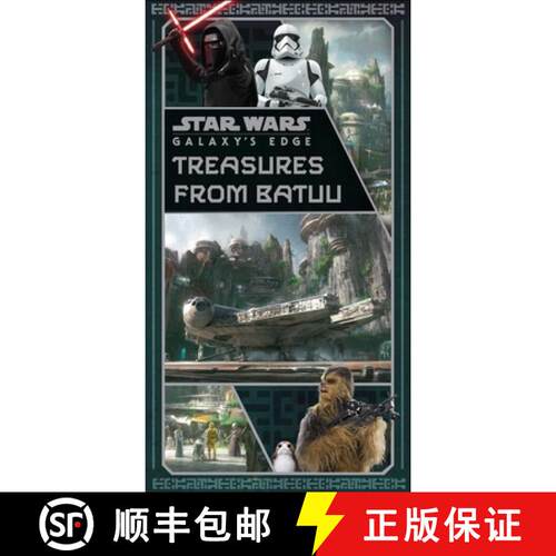 【3-4周达】Star Wars: Galaxy's Edge: Treasures from Batuu [9781647226404]