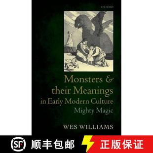 their Modern 含义:强大 4周达 近代早期文化中 and 9780199577026 C... Early 魔法 怪物和它们 Monsters Meanings