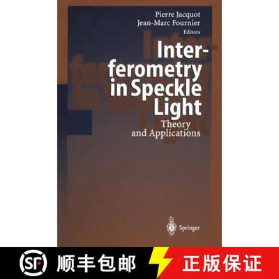 【4周达】Interferometry in Speckle Light : Theory and Applications [9783642632303]