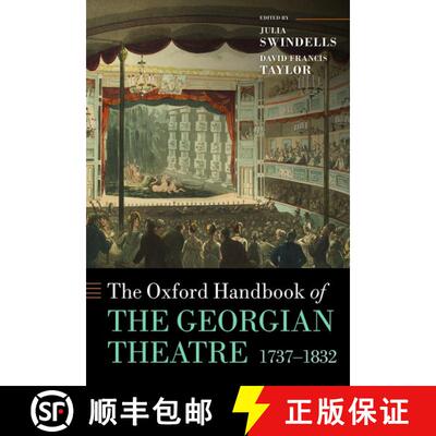 【3-4周达】精装 牛津格鲁吉亚剧院手册，1737-1832 The Oxford Handbook of the Georgian Theatre, 1737-1832 [9780199600304]