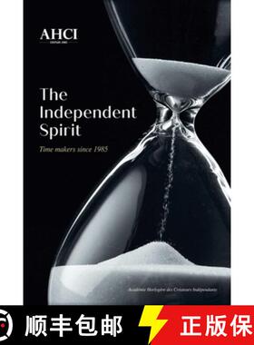 【3-4周达】AHCI - The Independent Spirit : Time Makers Since 1985 [9782940506378]