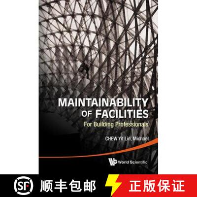 【3-4周达】精装 Maintainability of Facilities: For Building Professionals [9789814291750]