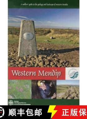【3-4周达】Walkers' Guide to the Geology and Landscape of Western Mendip [9780852725764]