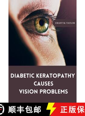 【3-4周达】Diabetic keratopathy causes vision problems [9783169570997]