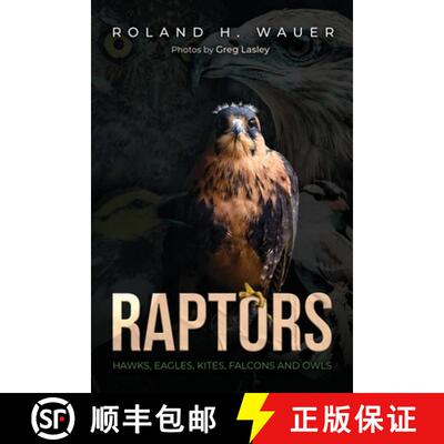 【3-4周达】Raptors: Hawks, Eagles, Kites Falcons, and Owls [9781963636895]