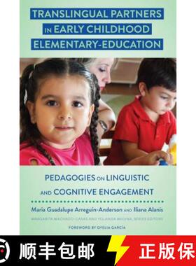 【3-4周达】Translingual Partners in Early Childhood Elementary-Education : Pedagogies on Linguistic a... [9781433149399]
