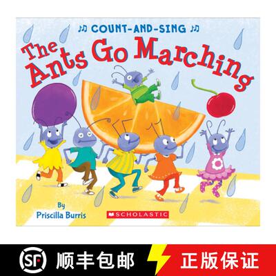 【3-4周达】精装 The Ants Go Marching: A Count-And-Sing Book: A Count-And-Sing Book [9780545825047]