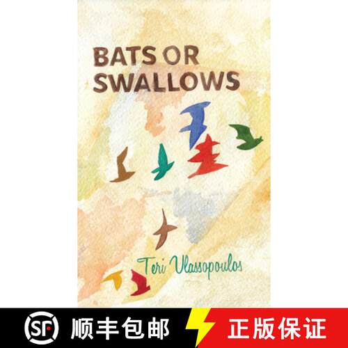 【3-4周达】Bats or Swallows [9781926743073]