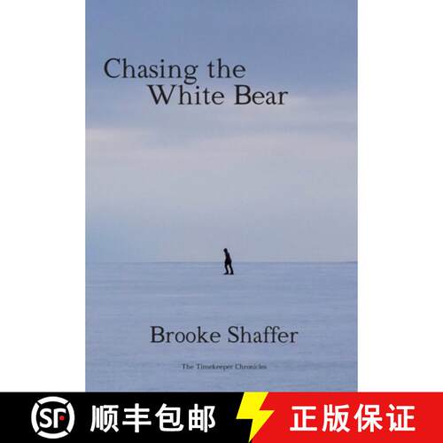 【3-4周达】精装 Chasing the White Bear [9781953113252]