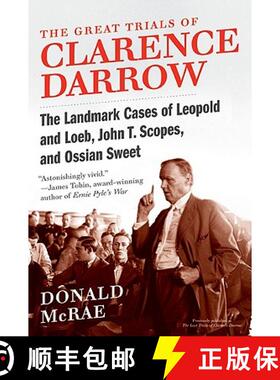 【3-4周达】The Great Trials of Clarence Darrow: The Landmark Cases of Leopold and Loeb, John T. Scope... [9780061161506]