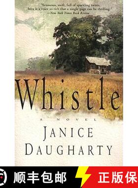 【3-4周达】Whistle: A Novel [9780060930912]