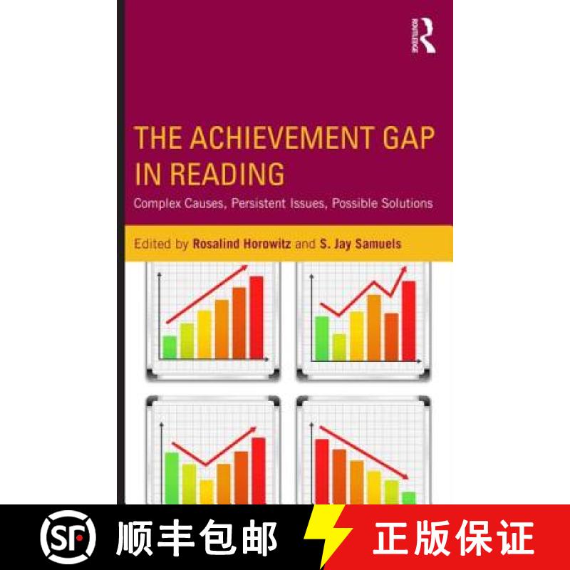 【3-4周达】The Achievement Gap in Reading : Complex Causes, Persistent Issues, Possible Solutions [9781138018792]
