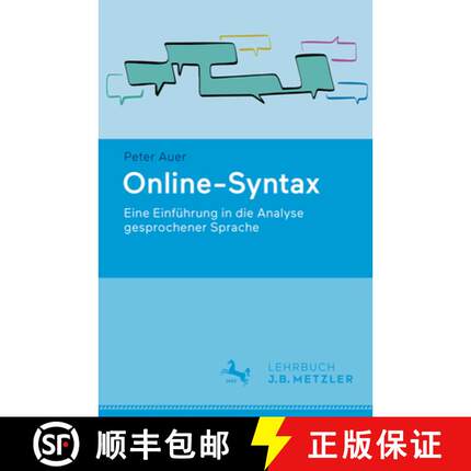 【3-4周达】Online-Syntax : Eine Einführung in die Analyse gesprochener Sprache [9783662686102]