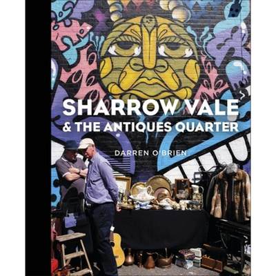 【4周达】Sharrow Vale and the Antiques Quarter [9780750989329]