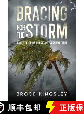 【3-4周达】Bracing for the Storm: A West Florida Hurricane Survival Guide [9781456642044]