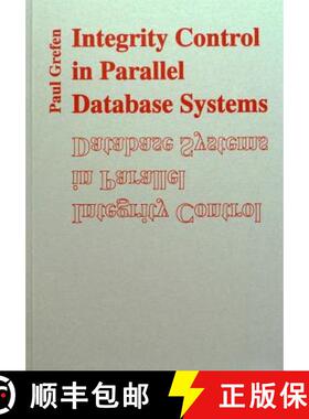 【3-4周达】Integrity Control in Parallel Database Systems [9789090053950]