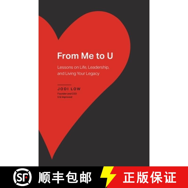 【3-4周达】From Me to U: Lessons on Life, Leadership, and Living Your Legacy [9781610661010]