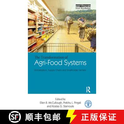 【3-4周达】精装 Transformation of Agri-Food Systems: Globalization, Supply Chains and Smallholder Far... [9781844075683]