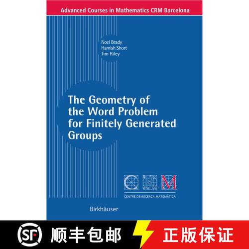 【3-4周达】The Geometry of the Word Problem for Finitely Generated Groups [9783764379490]